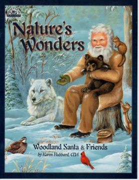 Nature's Wonders Woodland Santa and Friends - Karen Hubbard - OOP